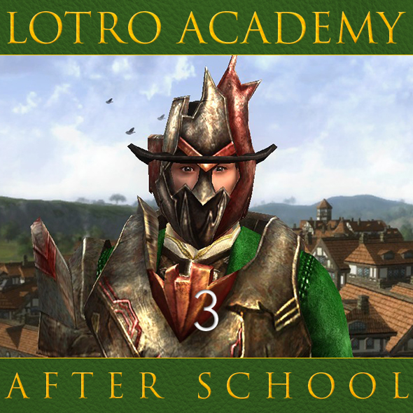 LOTRO Academy: After School - Episode 3