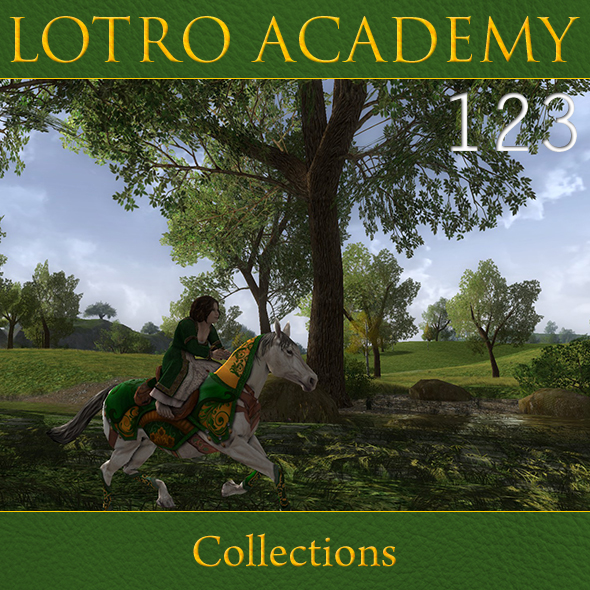 LOTRO Academy: 123 - Collections