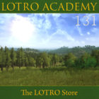 LOTRO Academy: 131 – The LOTRO Store
